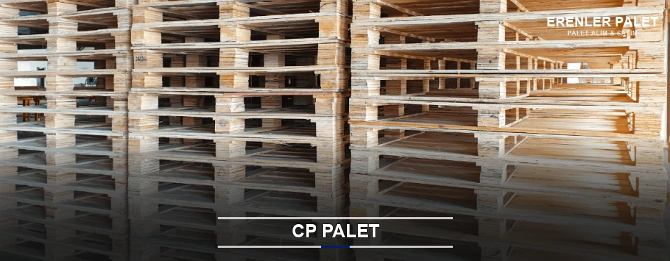 Erenler CP Palet Tedariği Erenler CP Palet Tedariği