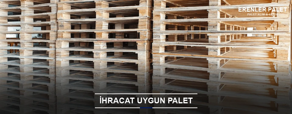 Erenler İhracat Ambalaj Paleti Erenler İhracat Ambalaj Paleti